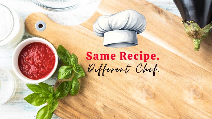 Event slide reading Same Recipe. Different Chef.